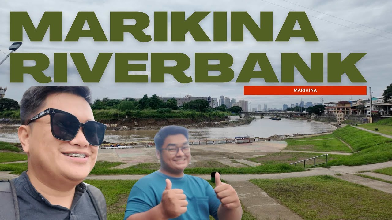 A Walk Along Marikina Riverbank!