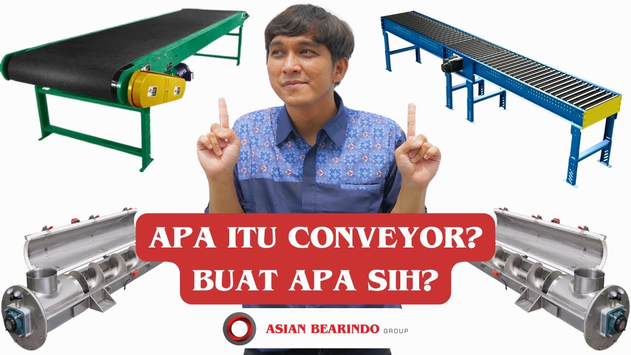 APA ITU CONVEYOR?
