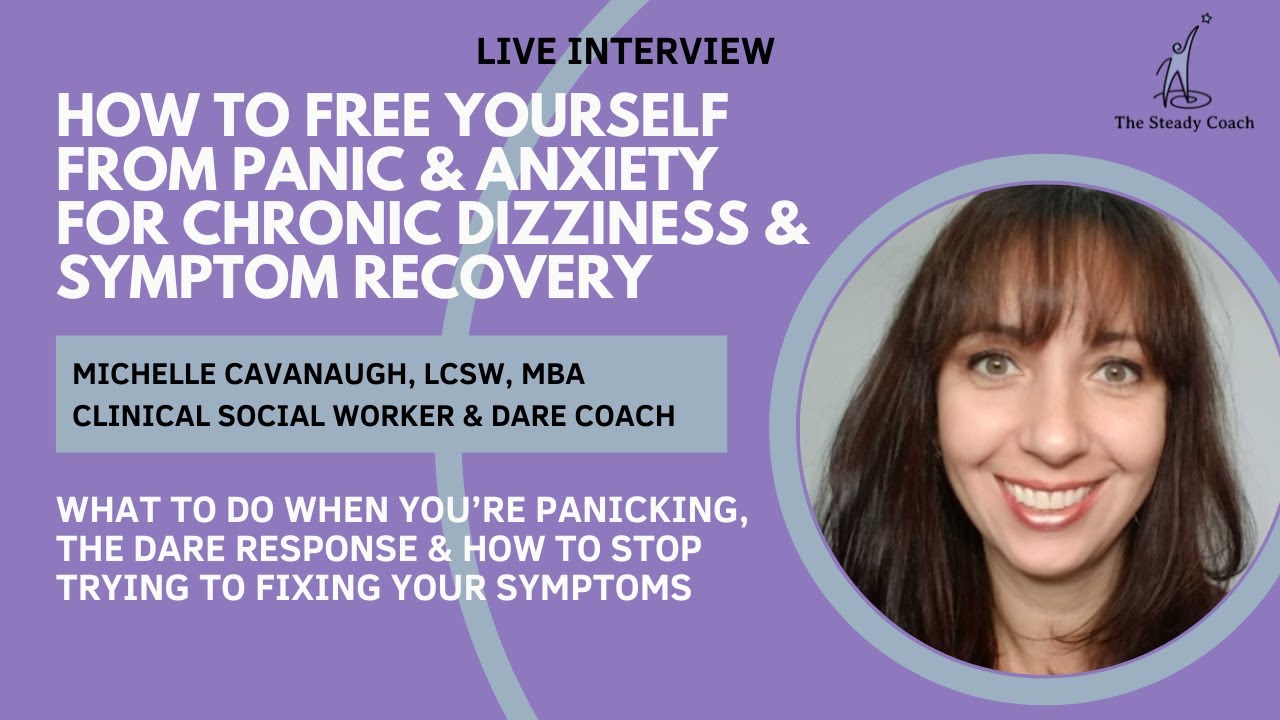 Free yourself from PANIC & ANXIETY for chronic symptom recovery: interview w/Michelle Cavanaugh