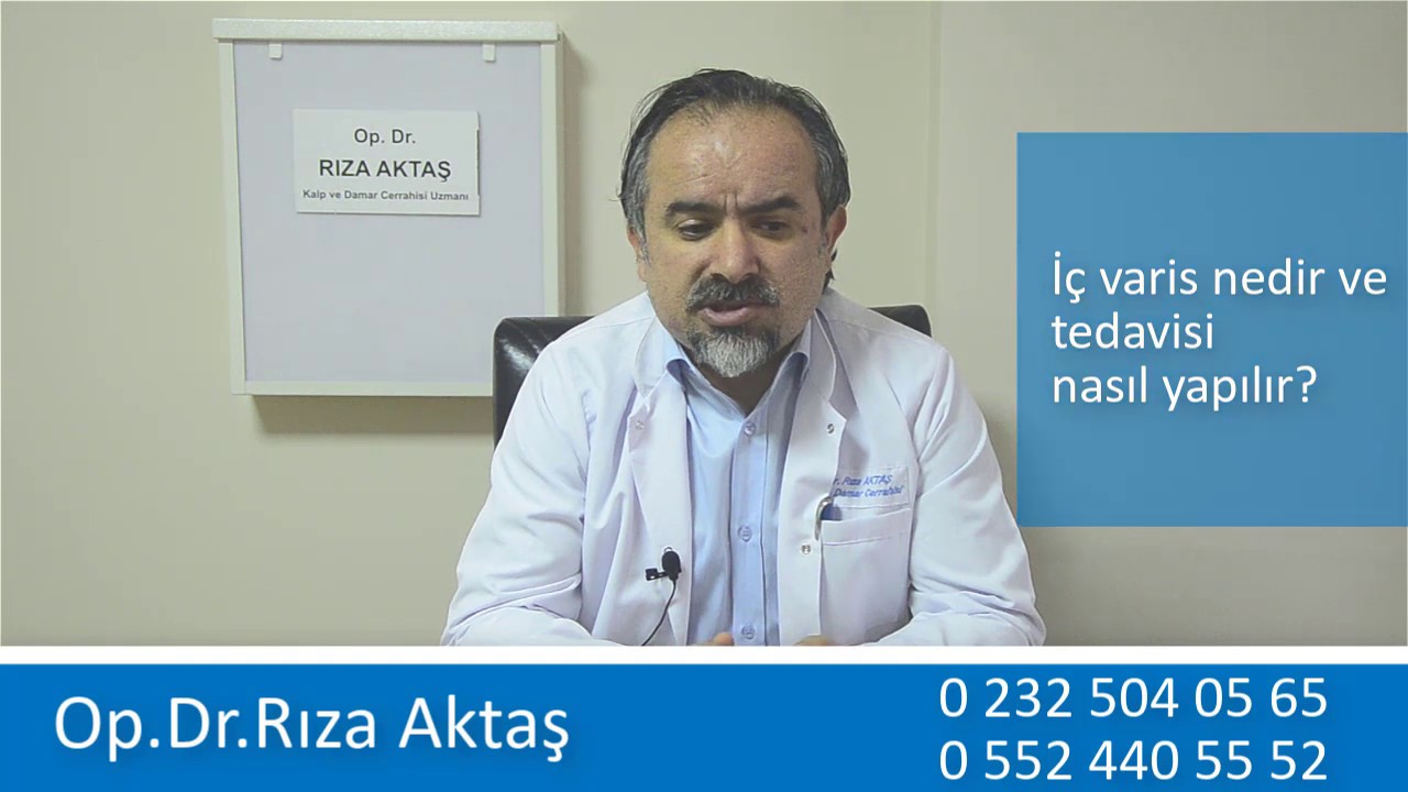 İ&ccedil; Varis Nedir, İ&ccedil; Varis Tedavisi Nasıl Yapılır?