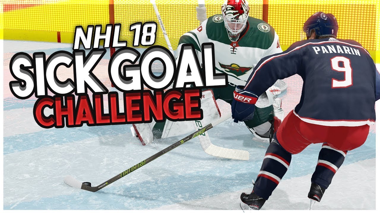 NHL 18: SICK GOAL CHALLENGE