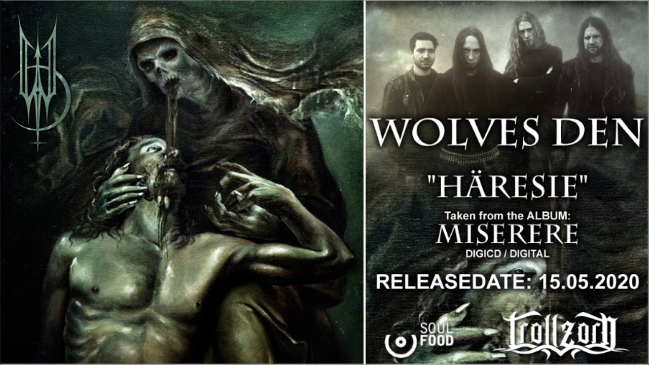 WOLVES DEN &ndash; H&Auml;RESIE (AUDIOCLIP) | TROLLZORN