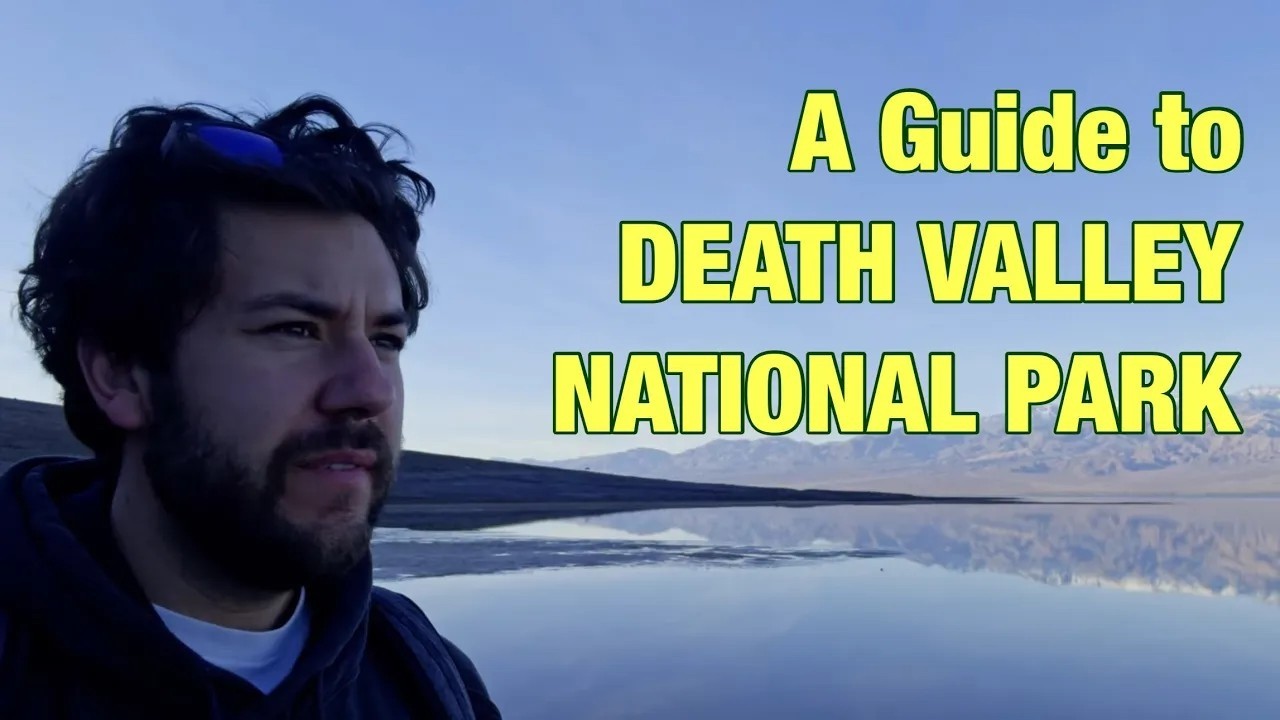 A guide to Death Valley National Park (Re-upload)