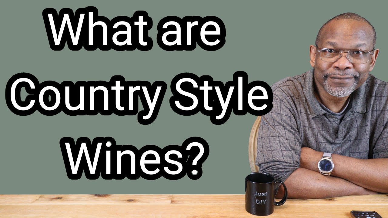 What are Country Style Wines?