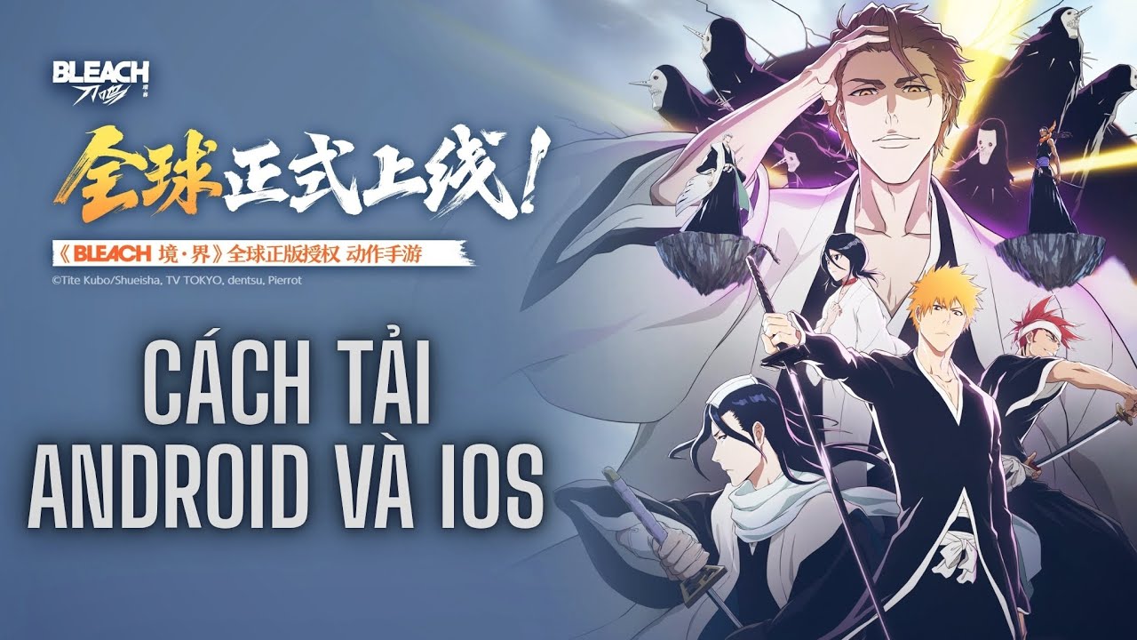 C&aacute;ch Tải Bleach Soul Resonance Cho Android V&agrave; IOS ?