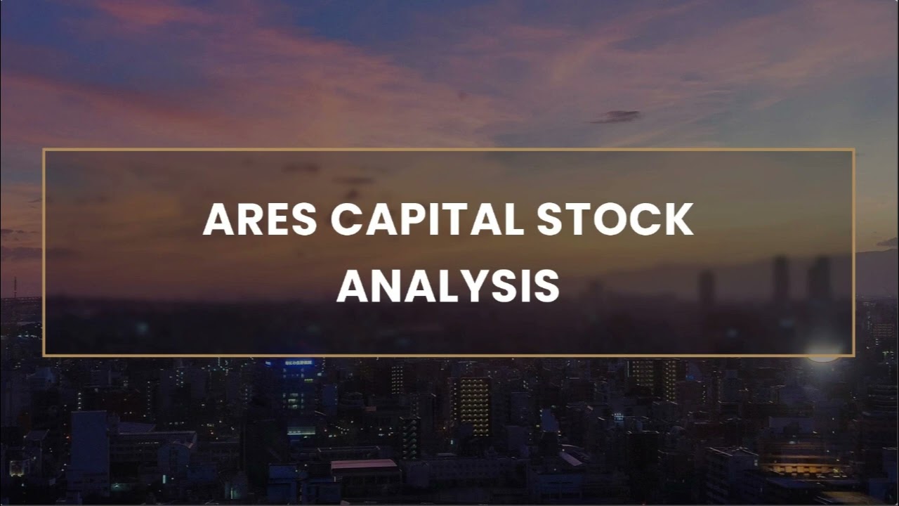 Ares Capital stock analysis