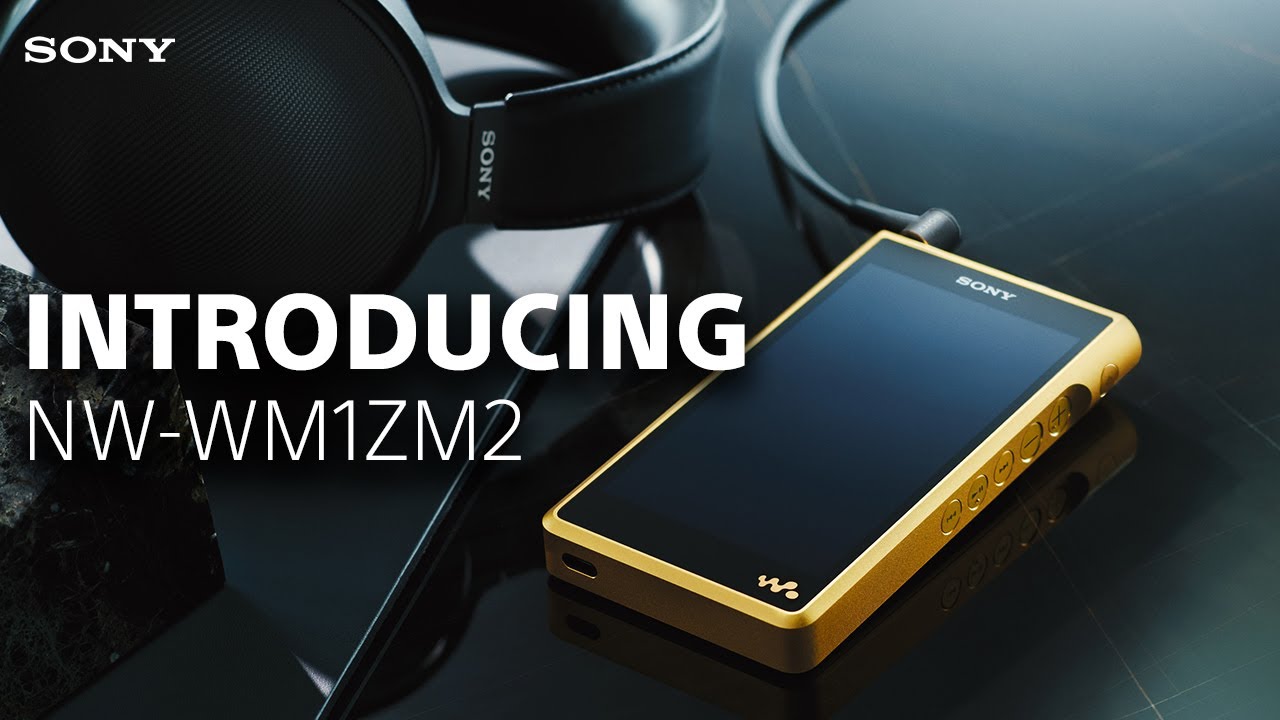 Introducing the Sony Walkman&reg; Signature Series NW-WM1ZM2