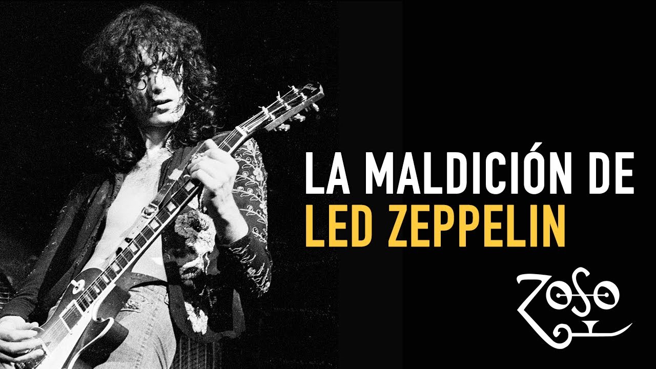 La maldición de Led Zeppelin
