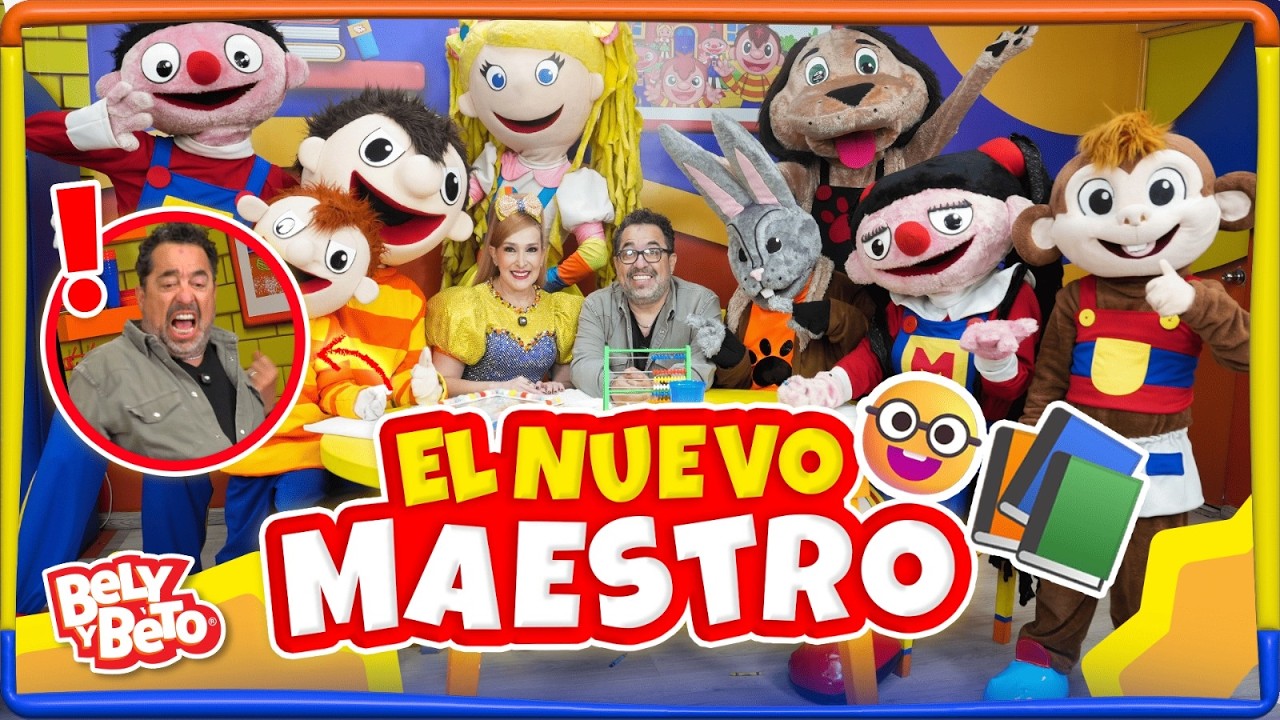 Tenemos nuevo maestro - Bely y Beto