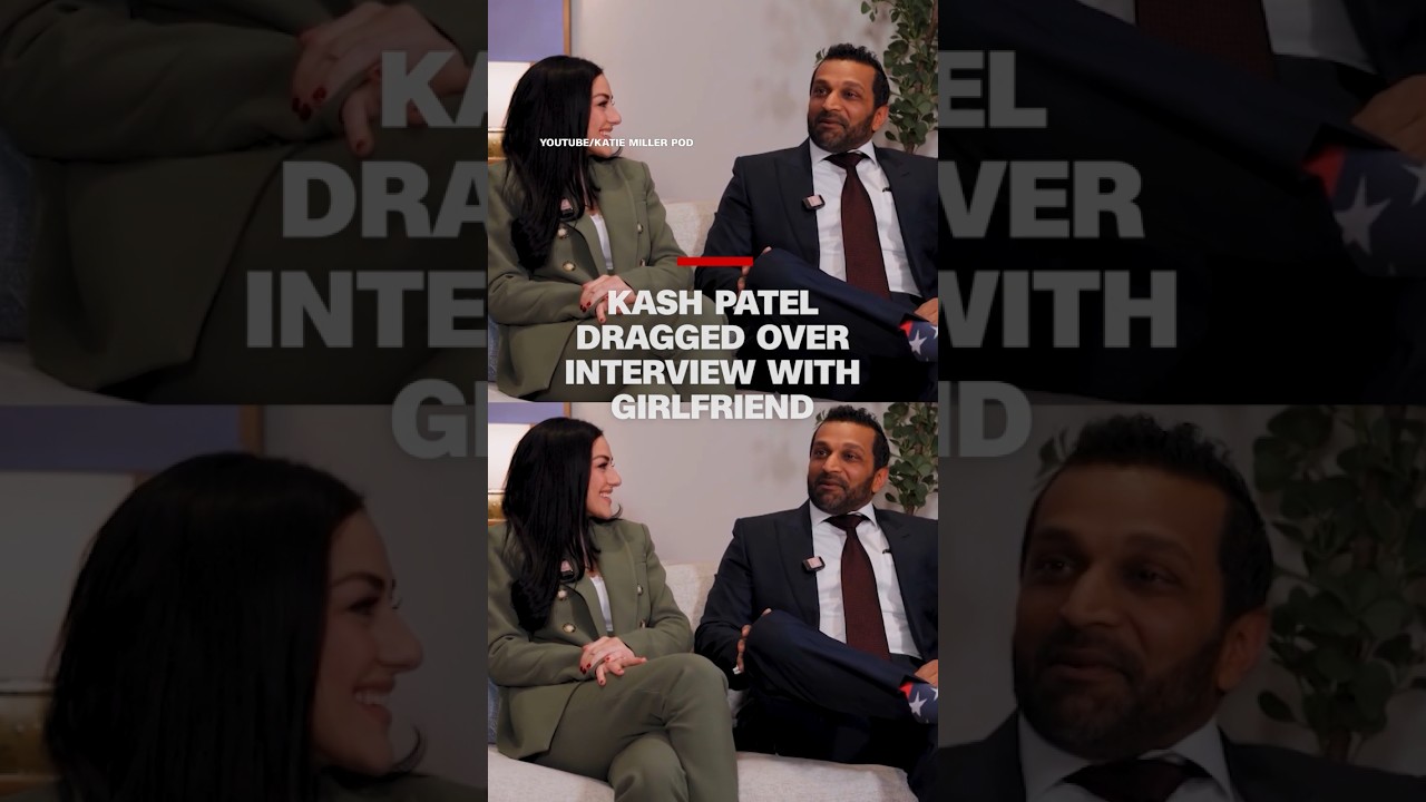 Kash Patel dragged over interview with girlfriend