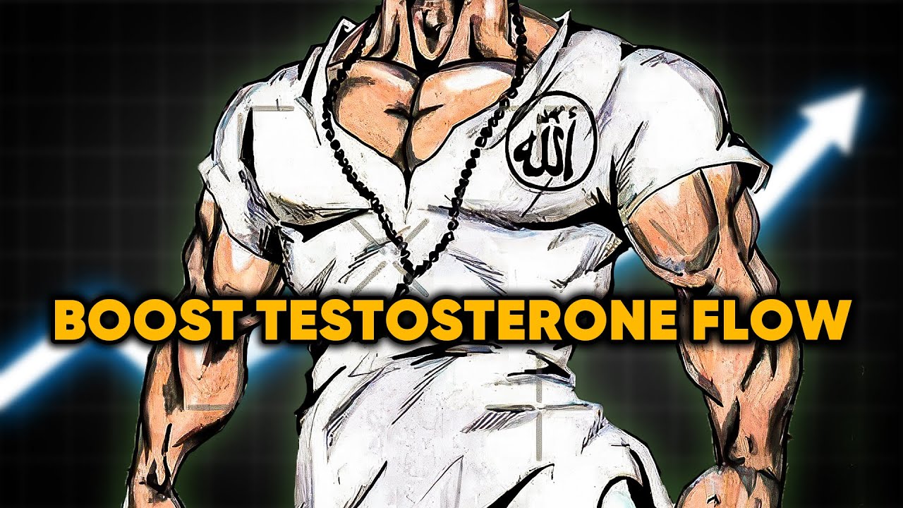 EVERYTHING That BOOSTS Your Testosterone (Islamically)