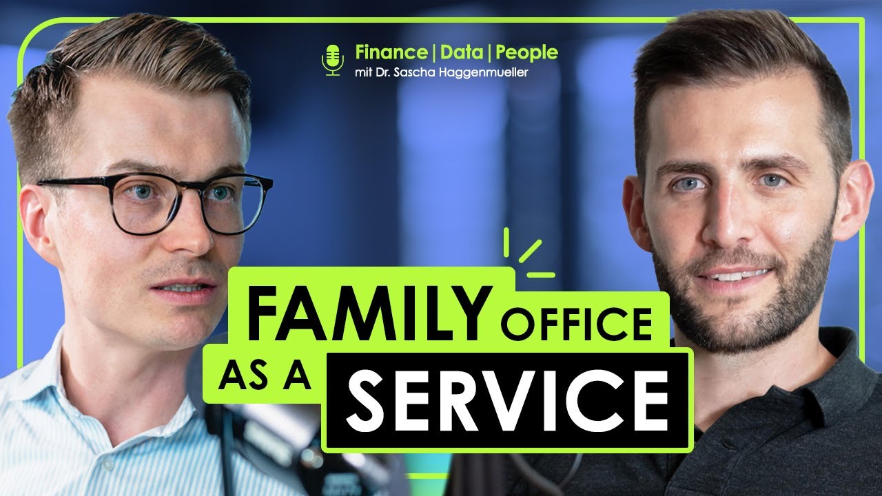 Family Office as a Service! Mit Daniel Schex | SCHEX Wealth Management (#16)