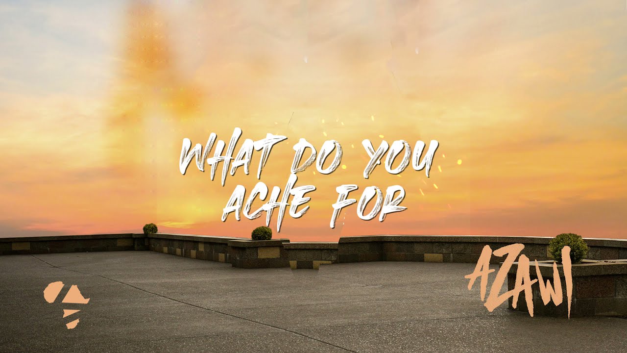 Azawi - 16 ACHE FOR YOU (Lyric Visualizer)