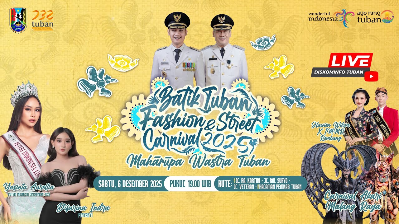 🔴 LIVE : BATIK TUBAN FASHION & STREET CARNIVAL 2025 - MAHARUPA WASTRA TUBAN