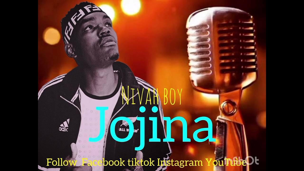 Nivah boy--jojina--official audio