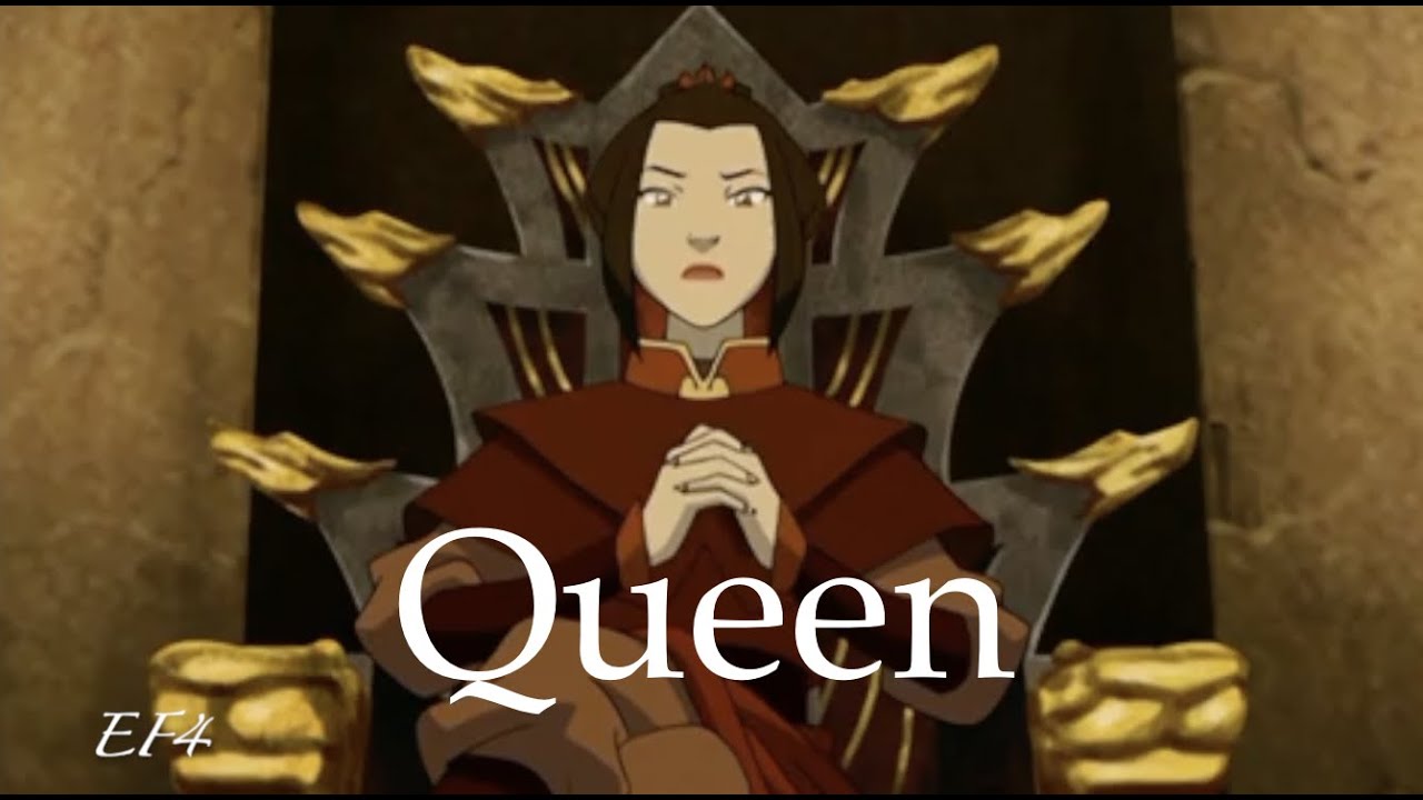 Azula『AMV』~ Queen ~ Avatar: The Last Airbender