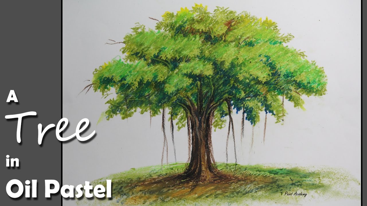 How to Paint A Banyan Tree in Oil Pastel