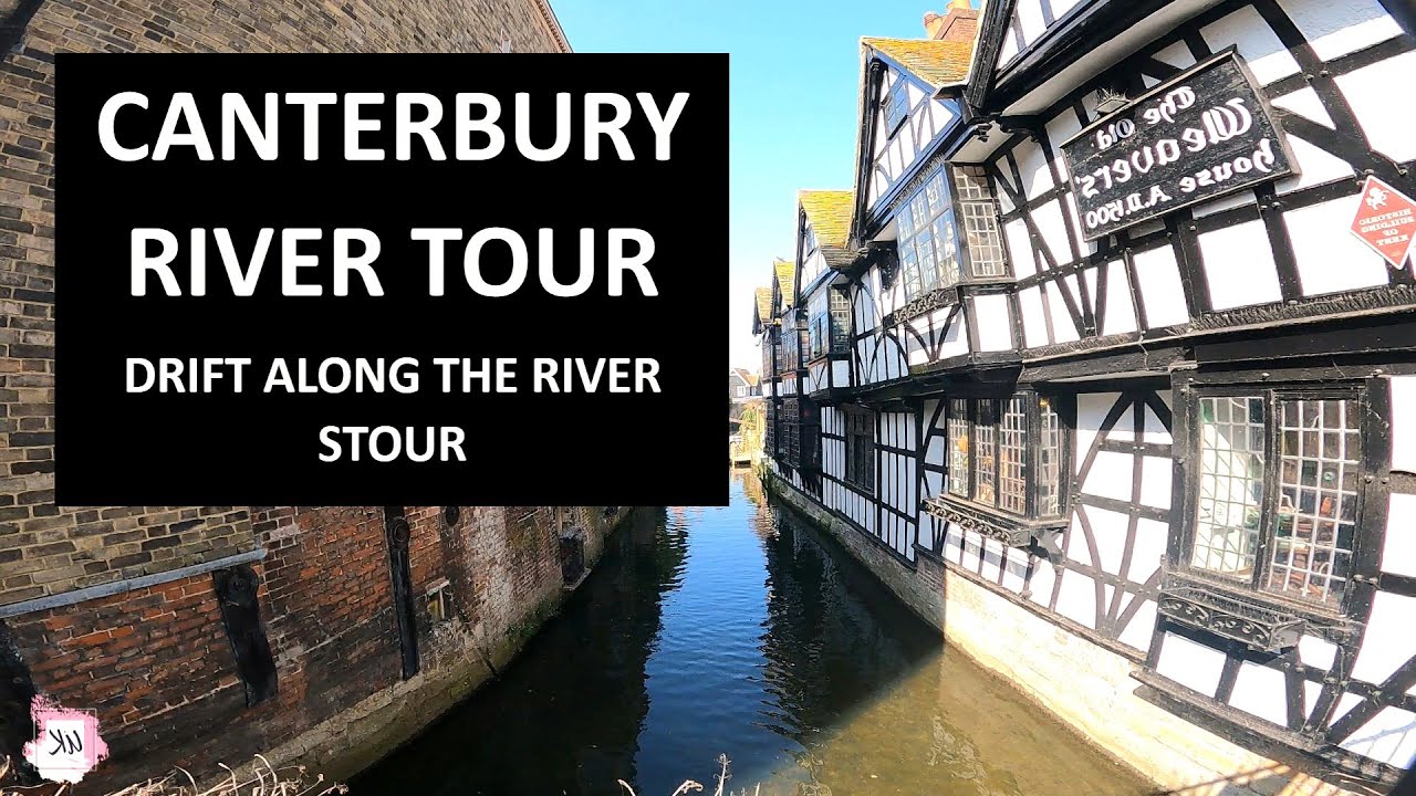 Canterbury River Tour: Drift Along the River Stour