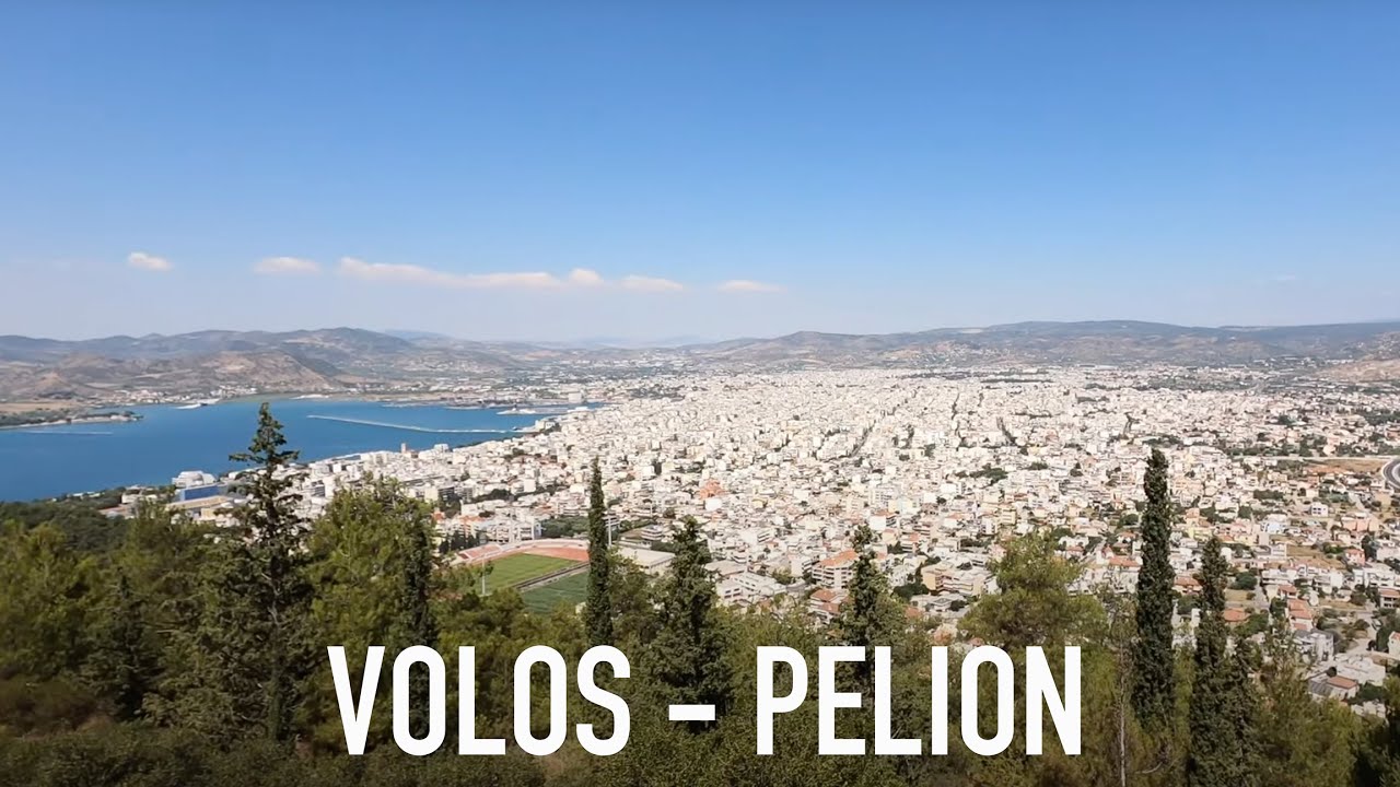 Volos - Pelion Greece Ελλάδα 🇬🇷