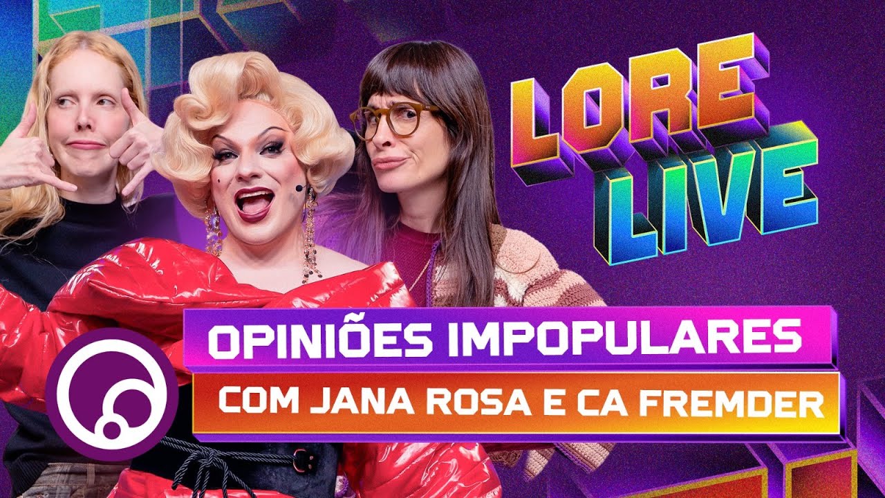LORELIVE: FALANDO O QUE NINGUÉM TEM CORAGEM com Cá Fremder e Jana Rosa | DiaTV