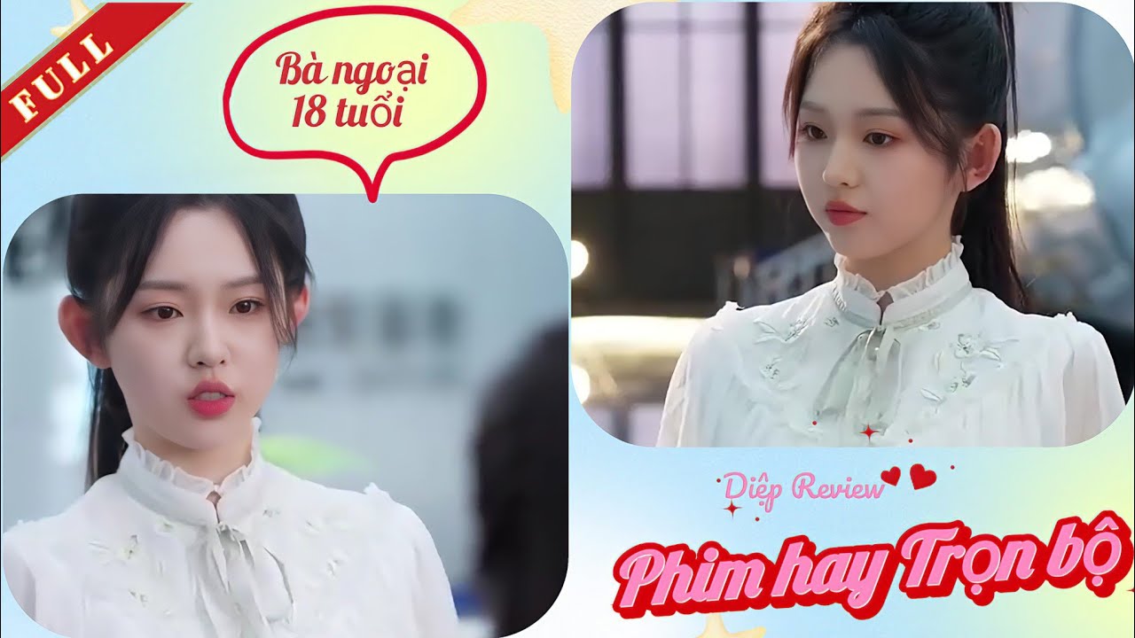 Review Phim Trọn Bộ | Bà Ngoại 18 tuổi ( p2 ) | Phim Ngắn Trung Quốc
