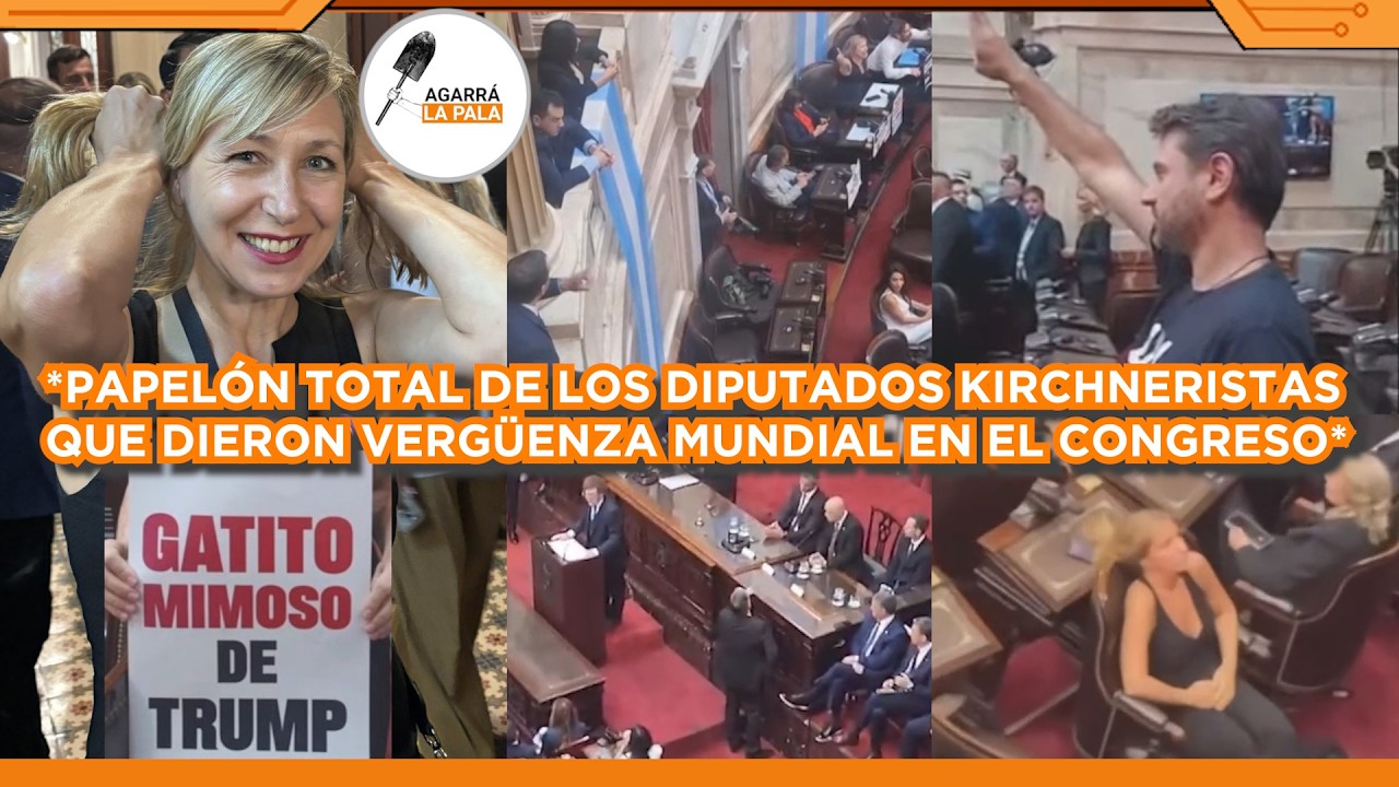 PAPELÓN MUNDIAL DE DIPUTADOS KIRCHNERISTAS Y ZURDOS QUE DIERON VERGÜENZA ANTE MILEI EN EL CONGRESO