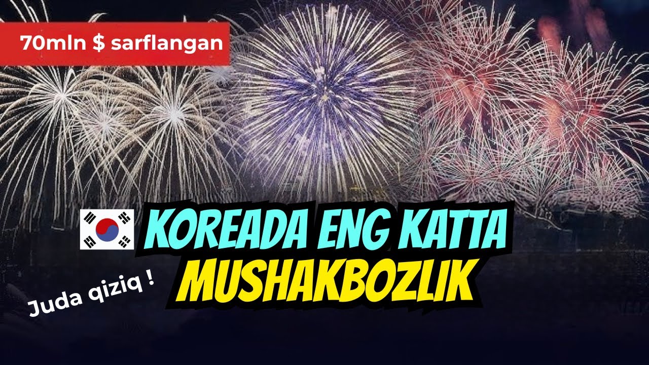 Koreada eng katta festival. MUSHAKBOZLIK 🎆