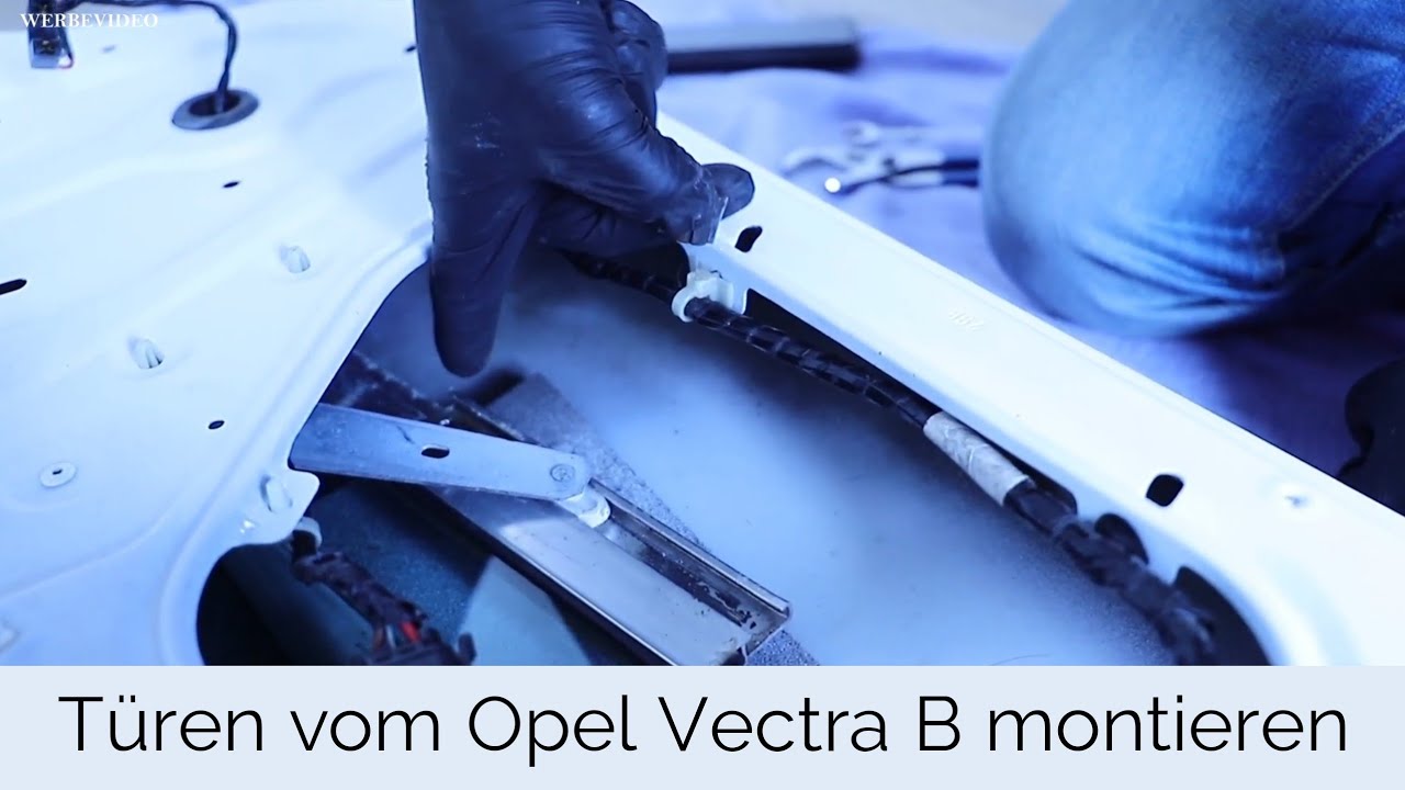 Türen montieren beim Opel Vectra B