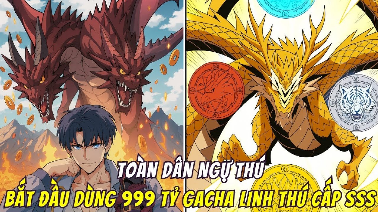 Từ Cấp F- Đến SSS+ Với Gacha Siêu Khủng | Review Manhwa