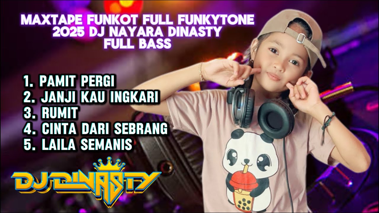 MIXTAPE NEW VERSION 2025 | COVER FUNKOT | FULL FUNKYTONE | BY DJ NAYARA DINASTY