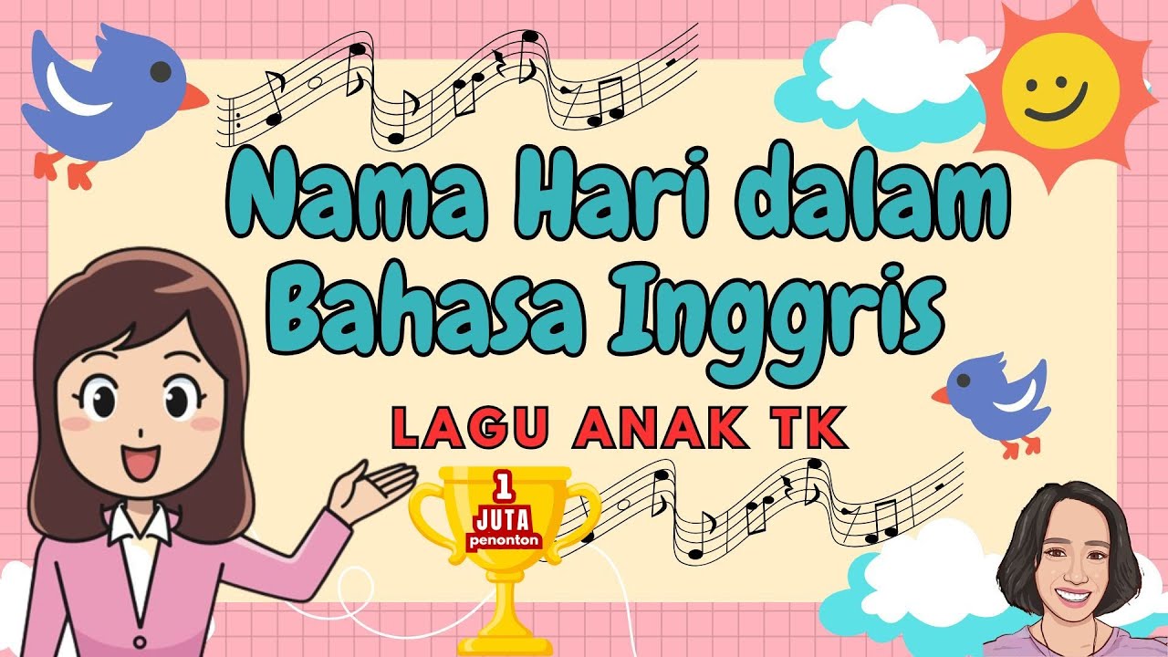 NAMA HARI DALAM BAHASA INGGRIS | Lirik dan Lagu Anak TK #laguanakpaud #laguanaktk #anakusiadini