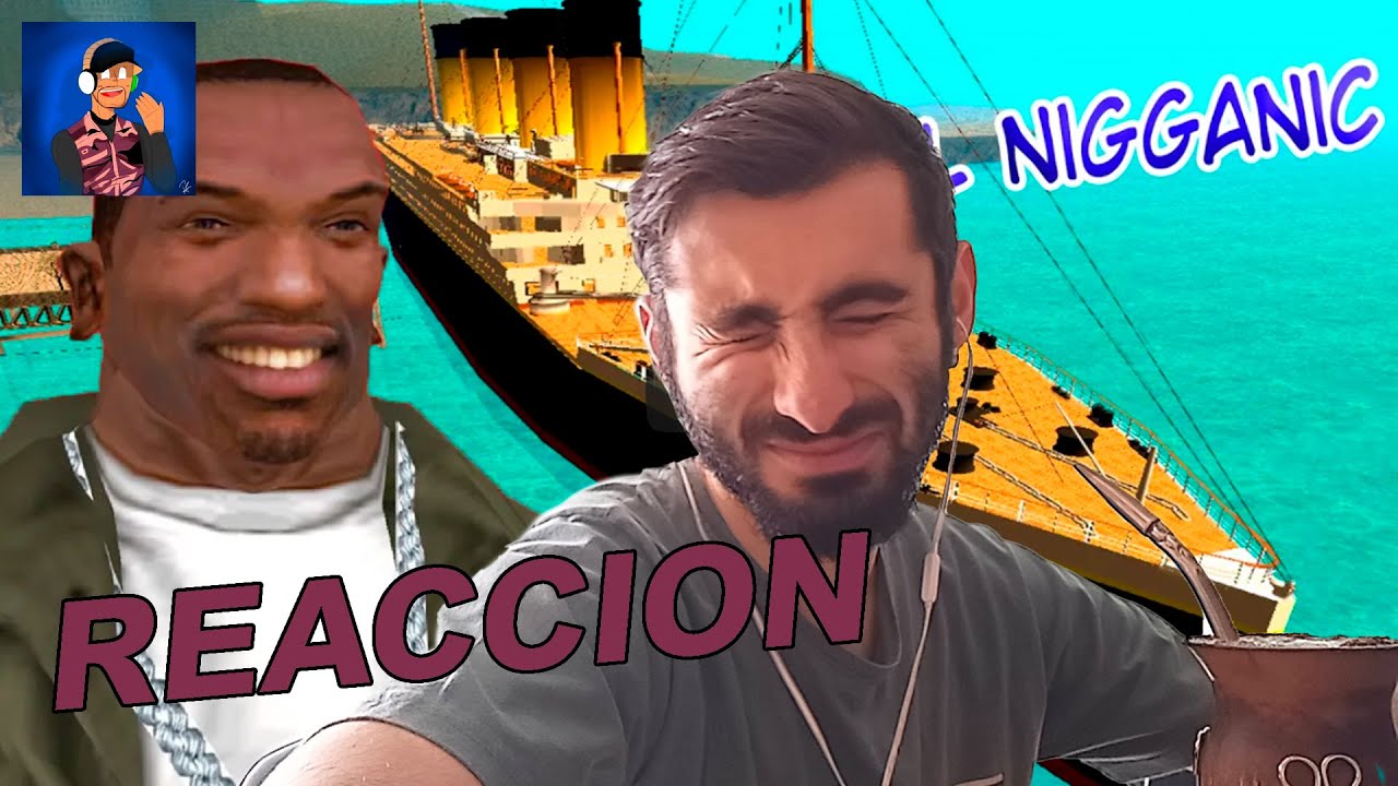 EL NIGGANIC | Reaccionando a Pedido