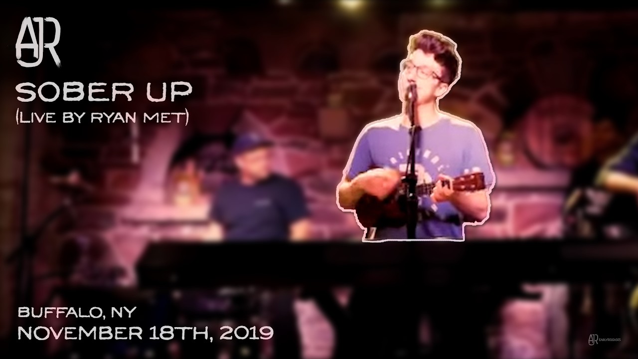 Sober Up (LIVE by Ryan Met) - AJR's Performance in Buffalo, NY (2019)