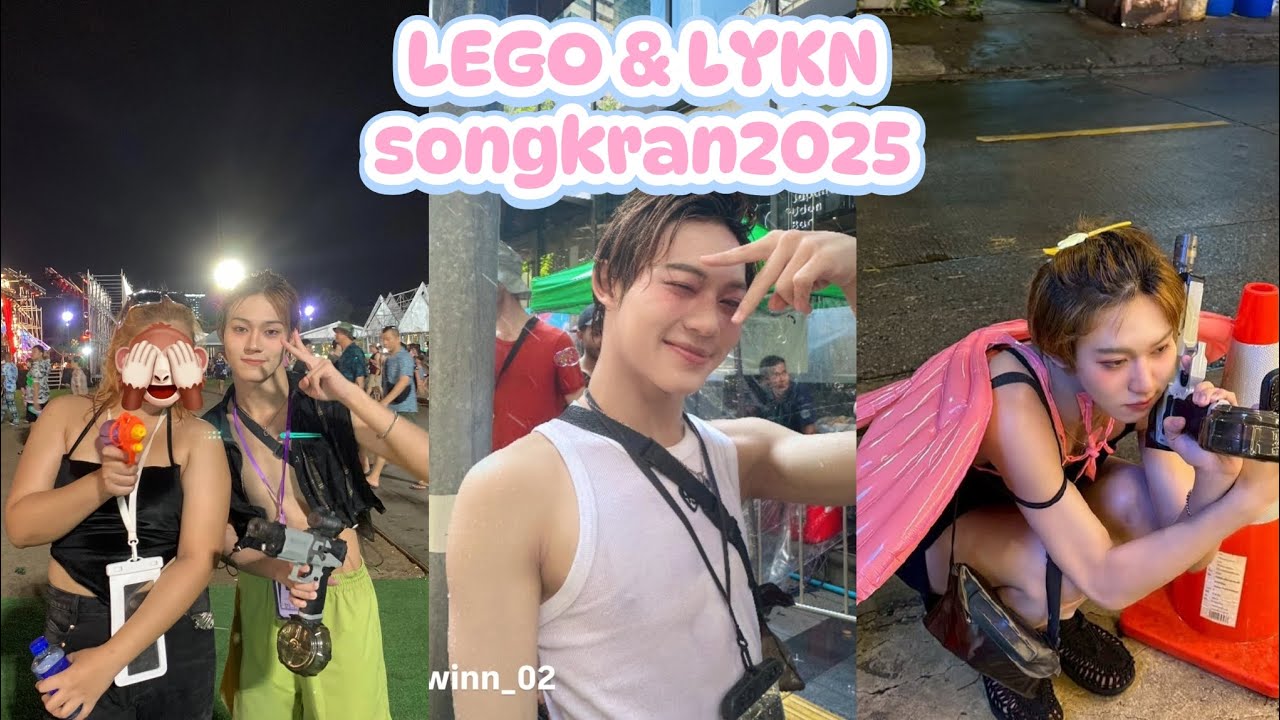 🐱LEGO & LYKN songkran2025 🔥