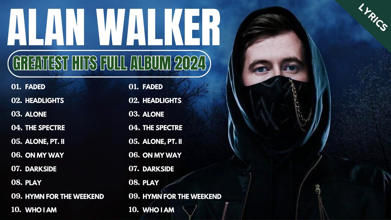 Alan Walker (Remix) 2024 - ALAN WALKER BEST SONG ALL TIME FULL ALBUM 2024