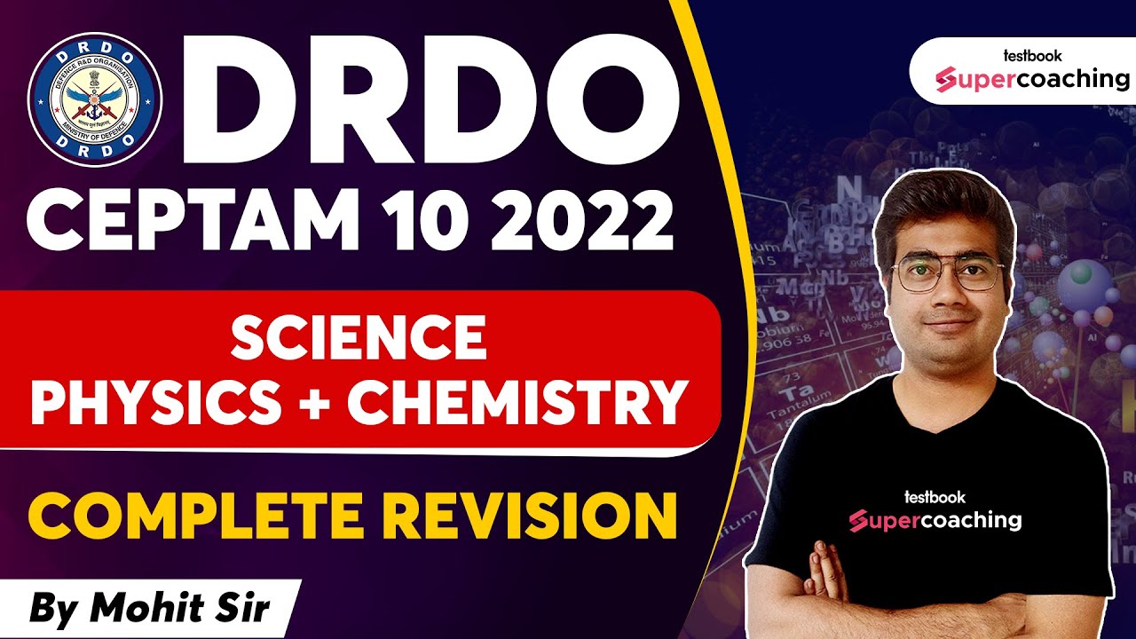 DRDO CEPTAM 10 Physics Marathon 2022 | Science Class for DRDO | STA B & Technician | By Mohit Sir
