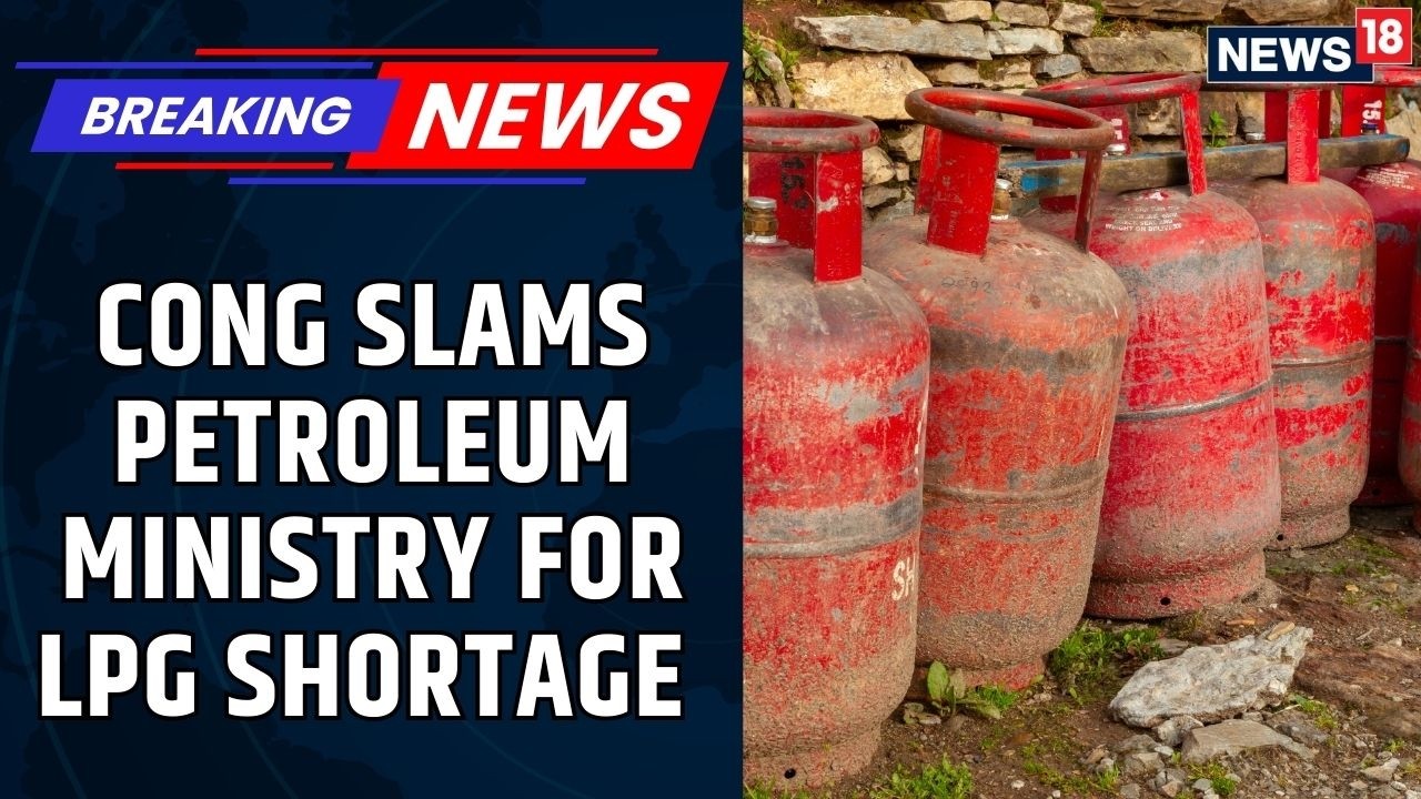 Iran US War | Opposition Slams Centre Over LPG Shortage Concerns Amid Middle East Conflict | News18