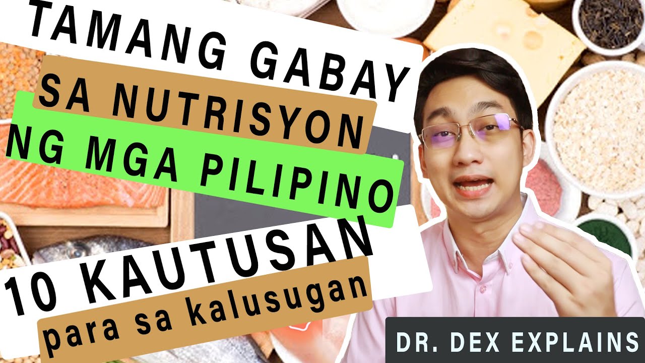 YOUR ULTIMATE NUTRITION GUIDE from a NUTRITION DOCTOR | Dr. Dex Macalintal