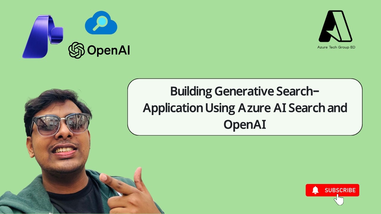 Building Generative Search Application Using Azure AI Search and OpenAI