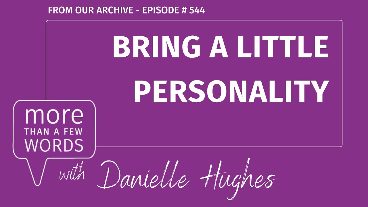 Bring Personality to Your Small Business Brand | Danielle Hughes |  #marketingpodcast