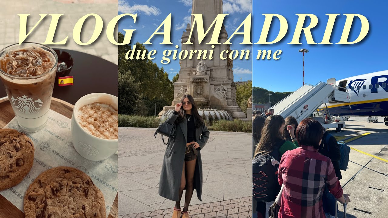 PRIMI GIORNI A MADRID 🇪🇸✨ tra giri, risate e tanto altro (parte 1)