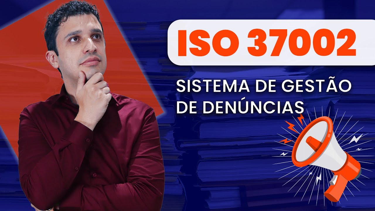 O que &eacute; a ISO 37002 - Sistema de Gest&atilde;o de Den&uacute;ncias? | QMS Brasil