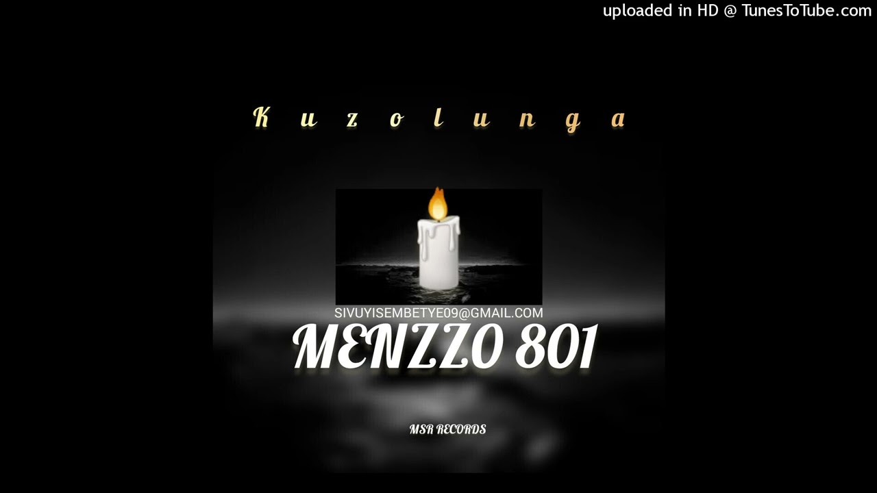 Menzzo 801- Mdali cel'amandla