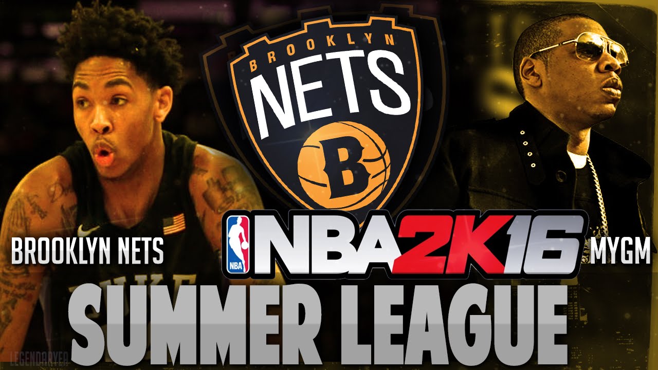 NBA 2K16 Nets MyGM Ep.6 - EPIC SUMMER LEAGUE!!