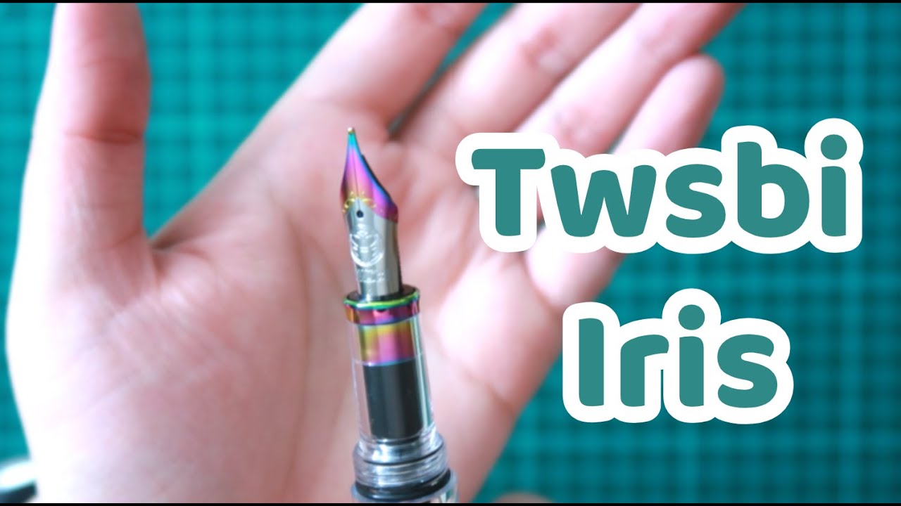 First Impressions: Twsbi Iris