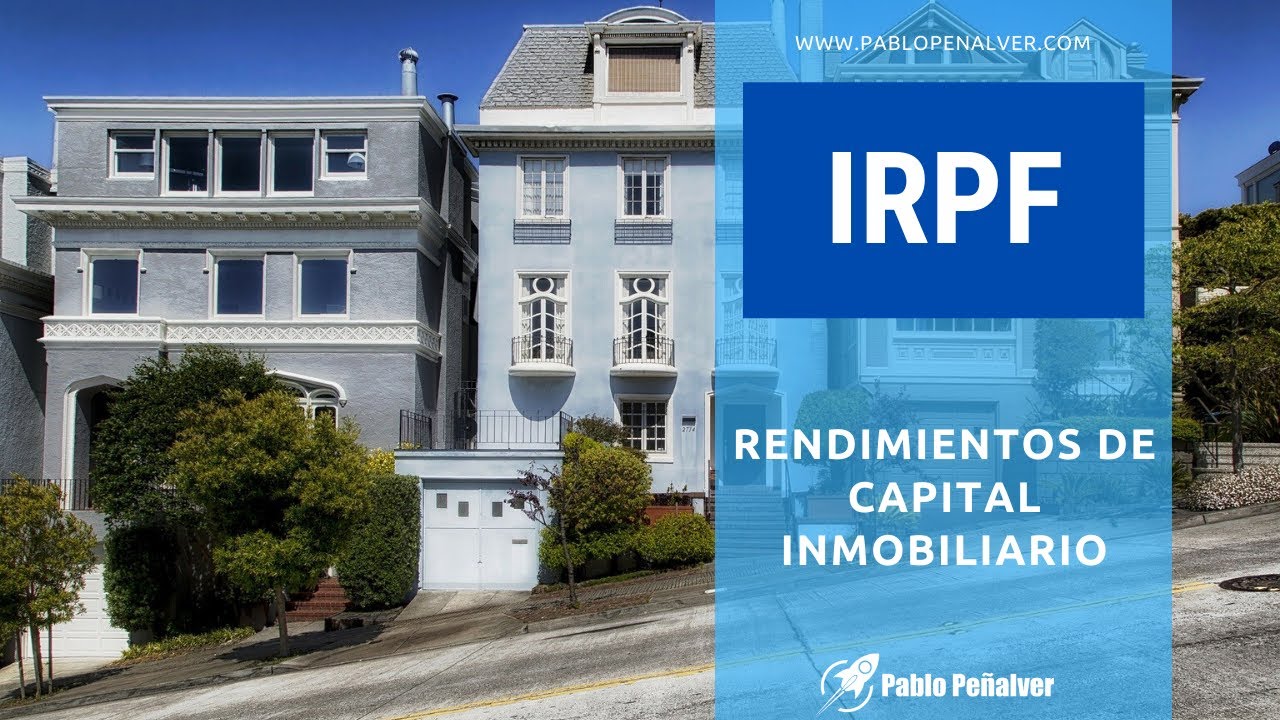 Rendimientos de capital inmobiliario