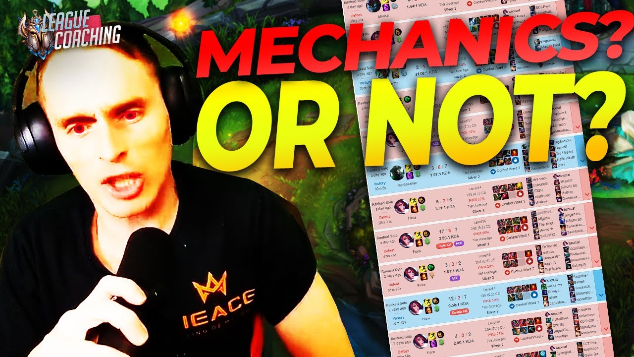 Mechanics aren't what you think they are - Challenger LoL Coaching