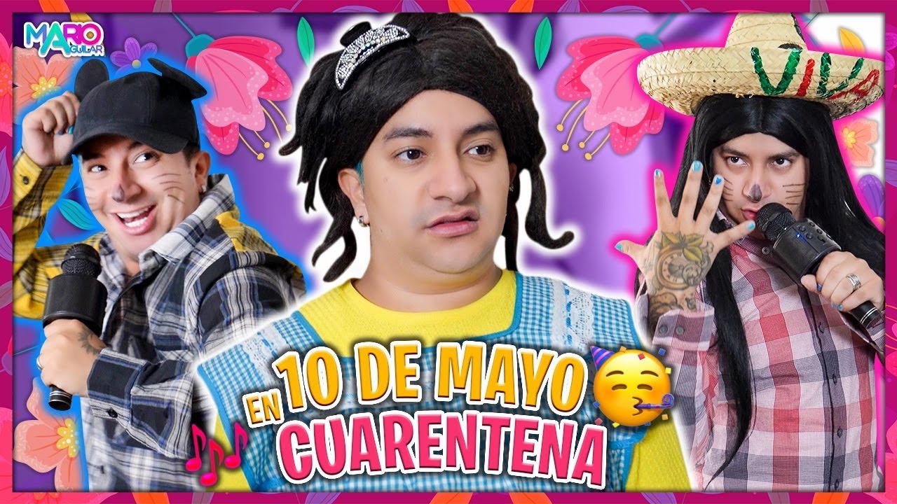Día de las madres en CUARENTENA 🌹 | Mario Aguilar