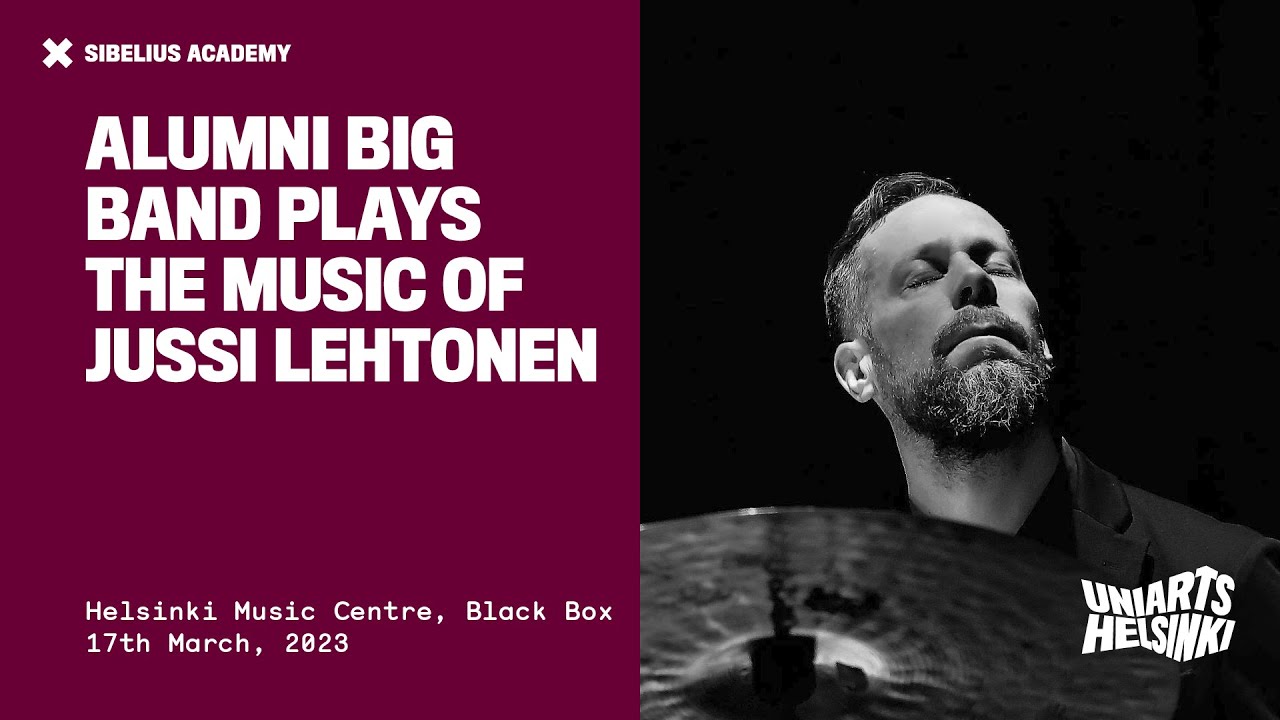 Sibis Alumni Big Band plays the music of Jussi Lehtonen