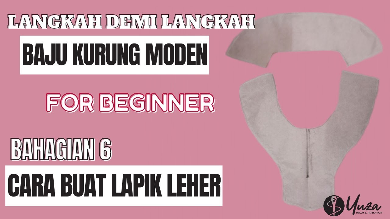 cara buat lapik leher | baju kurung moden